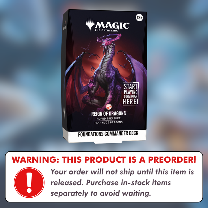 Preorder: Foundations Commander Deck Reign of Dragons