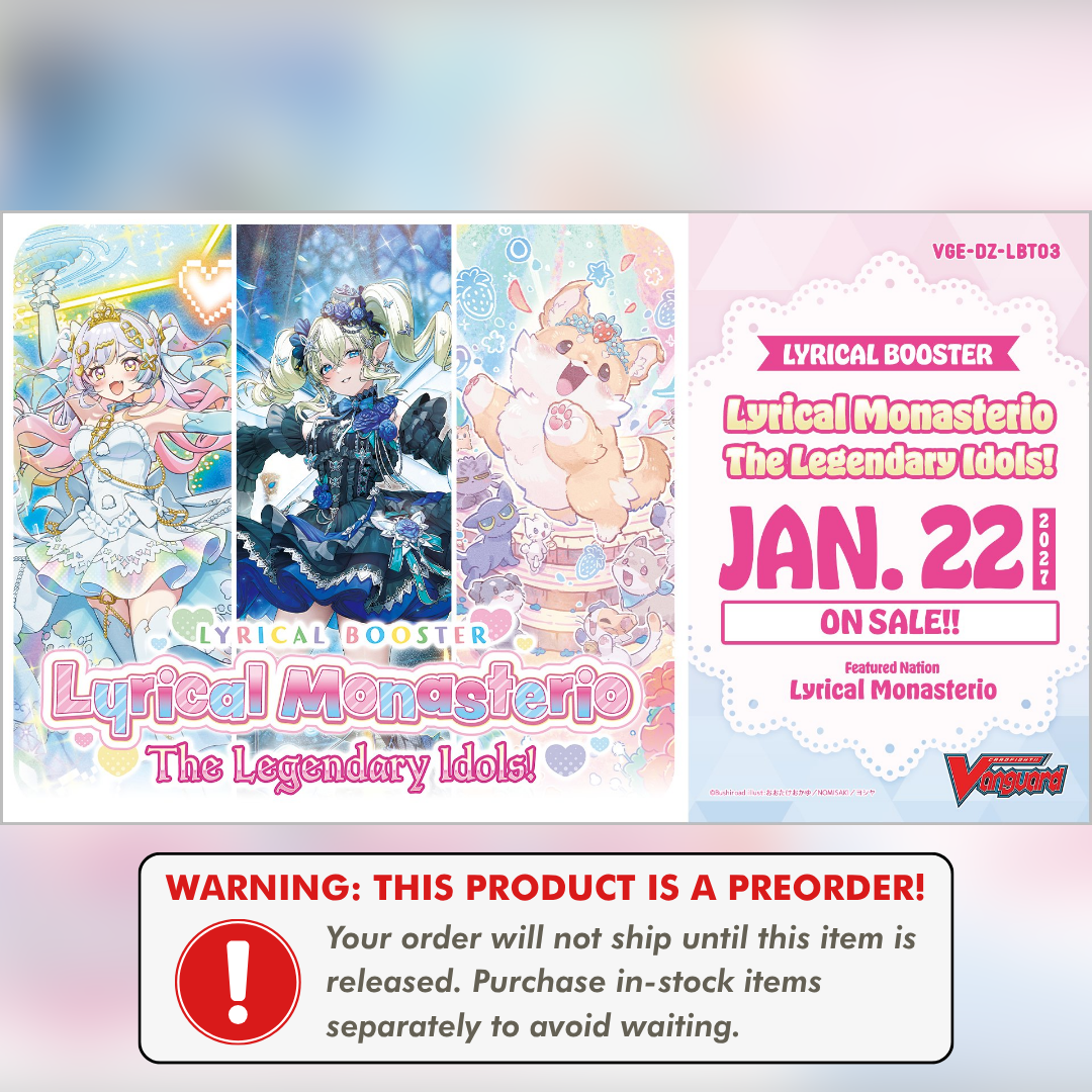 Preorder: VGE-DZ-LBT03 Lyrical Monasterio The Legendary Idols! Booster Case