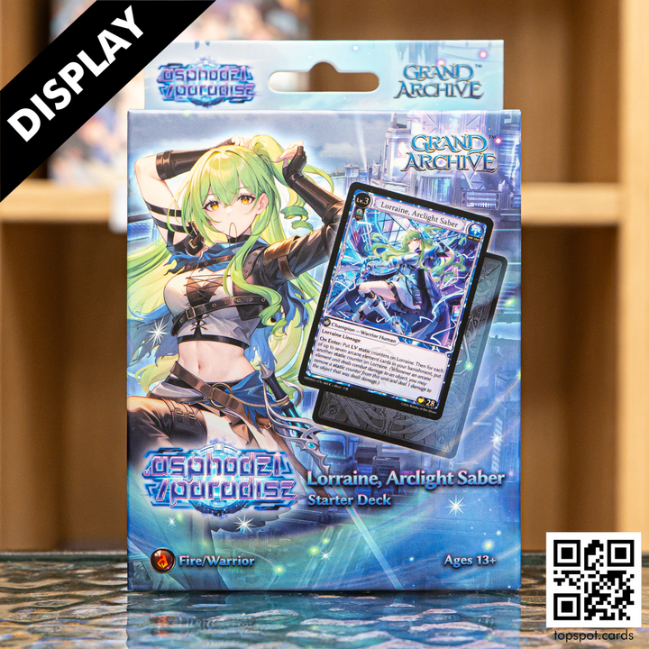 Lorraine, Arclight Saber Starter Deck Display