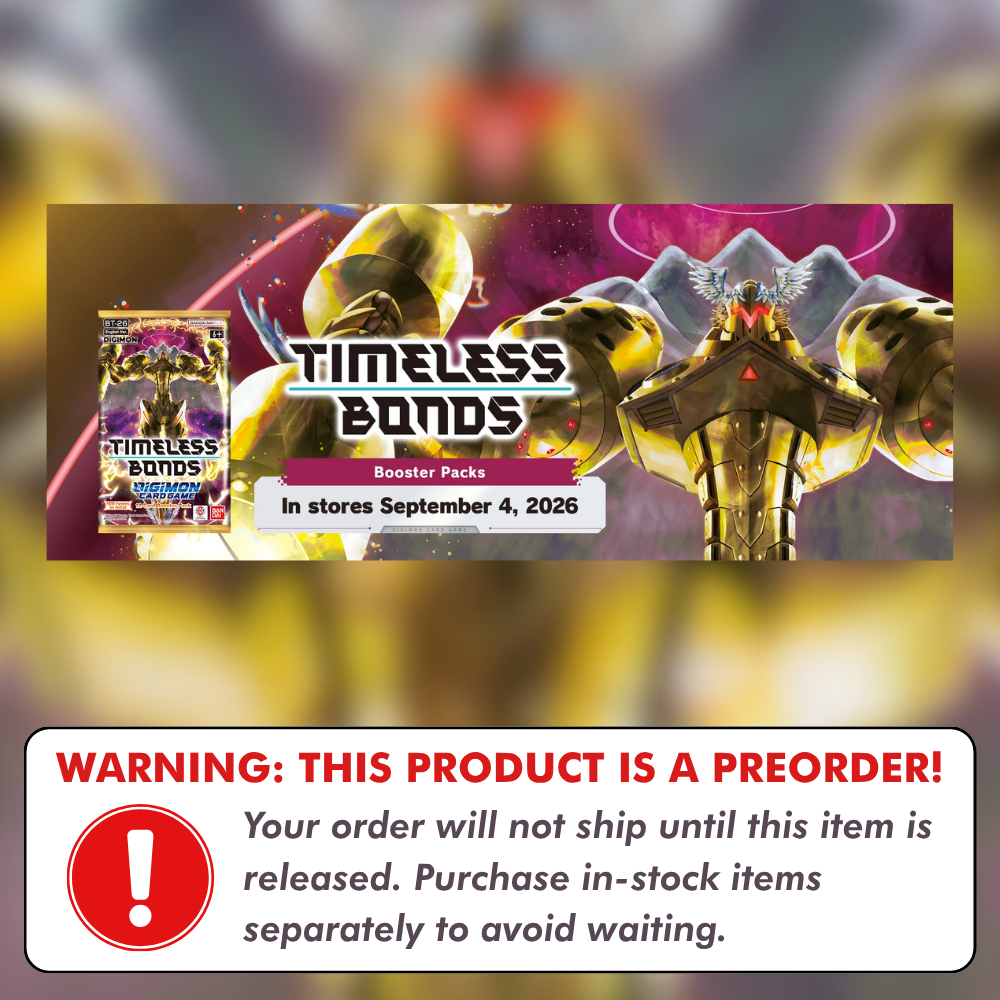 BT-26 Timeless Bonds Booster Box