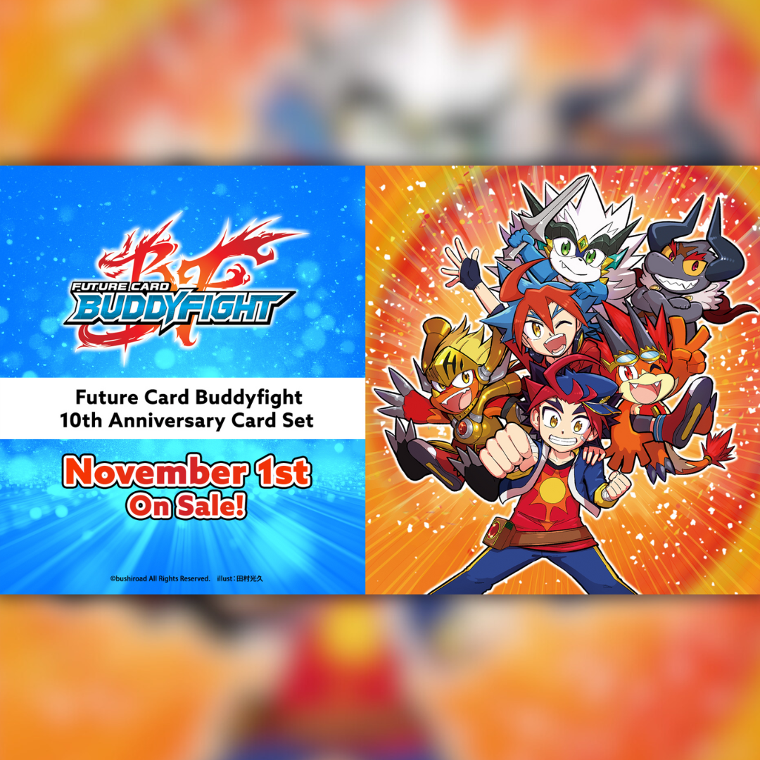 Preorder: Future Card Buddyfight 10th Anniversary Card Set